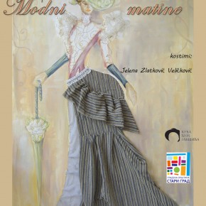 Изложба костима-Модна ревија Јелене Златковић Величковић-Субота, 22. август  2015./ 20 ч