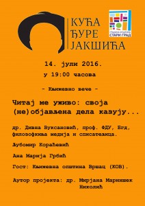 PLAKAT_KUCA DJ JAKSICA_Citaj me uzivo 14 07 2016