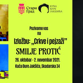 Изложба "Цркве и пејзажи" ауторке Смиље Протић